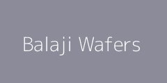 Balaji Wafers